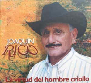 Se fue Joaquín Rico, un llanero completo 1