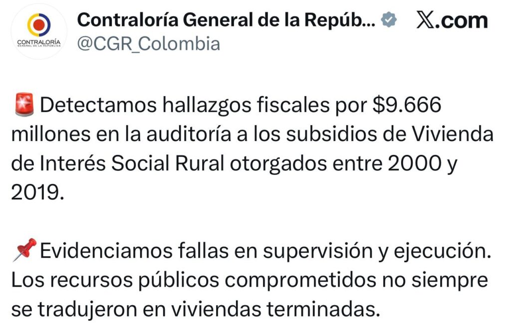 Contraloría revela hallazgos fiscales por $9.666 millones en subsidios de vivienda sin ejecutar 2