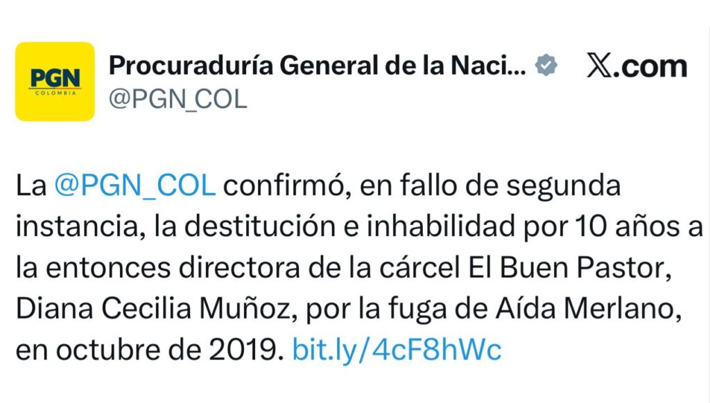 Destituyen e inhabilitan a exdirectora de la cárcel El Buen Pastor por fuga de Aída Merlano en 2019 2