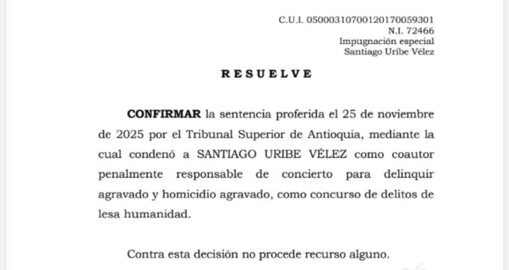 Corte Suprema ratifica condena contra Santiago Uribe por caso de 'Los 12 Apóstoles' 2