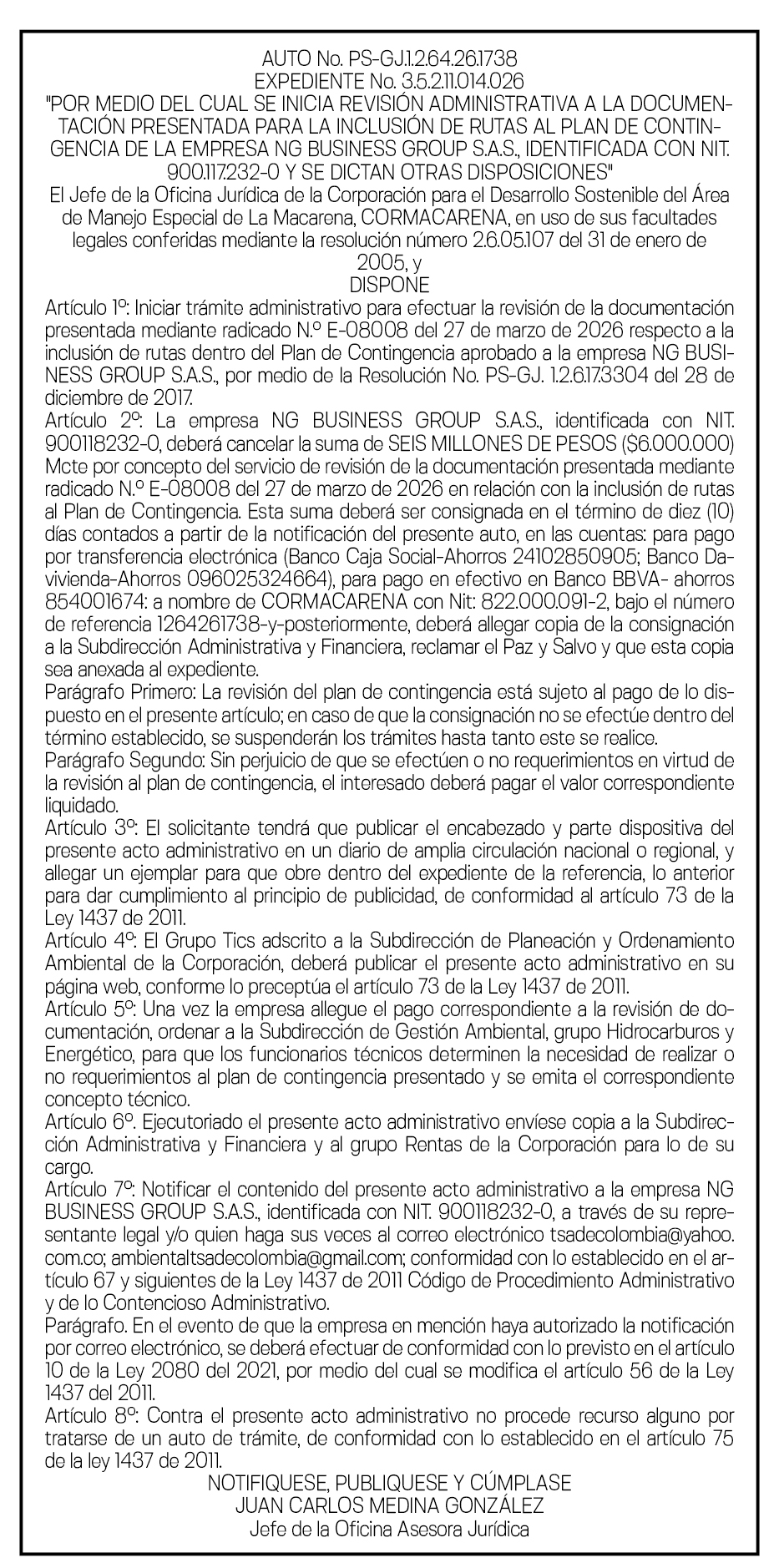 CORMACARENA - AUTO No. PS-GJ.1.2.64.26. 1738 - EXPEDIENTE No. 3.5.2.11.014.026 1