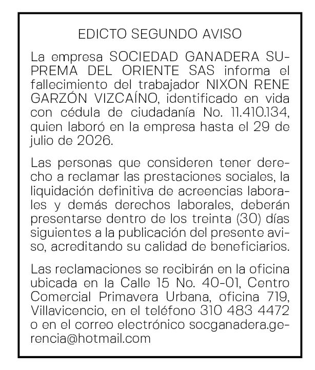 EDICTO SEGUNDO AVISO SOCIEDAD GANADERA SUPREMA DEL ORIENTE NIXON RENE GARZÓN VIZCAÍNO 1