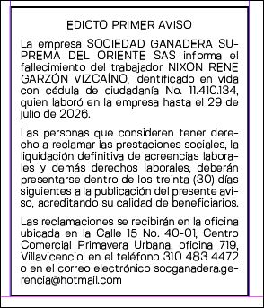 EDICTO PRIMER AVISO SOCIEDAD GANADERA SUPREMA DEL ORIENTE NIXON RENE GARZÓN VIZCAÍNO 25